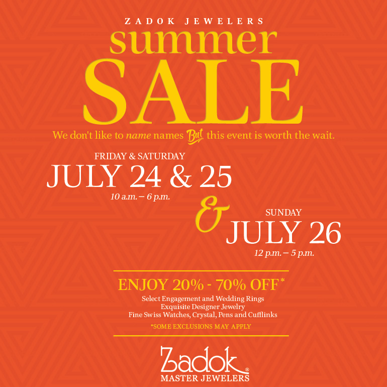 Zadok Jewelers Summer Sale